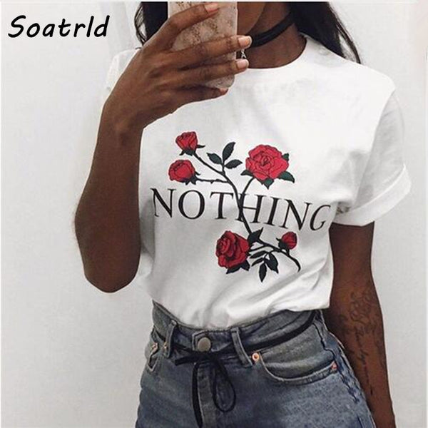 Nothing Letter Rose Print Female T Shirt  Harajuku T-Shirts Women 2018 New Summer Short Sleeve